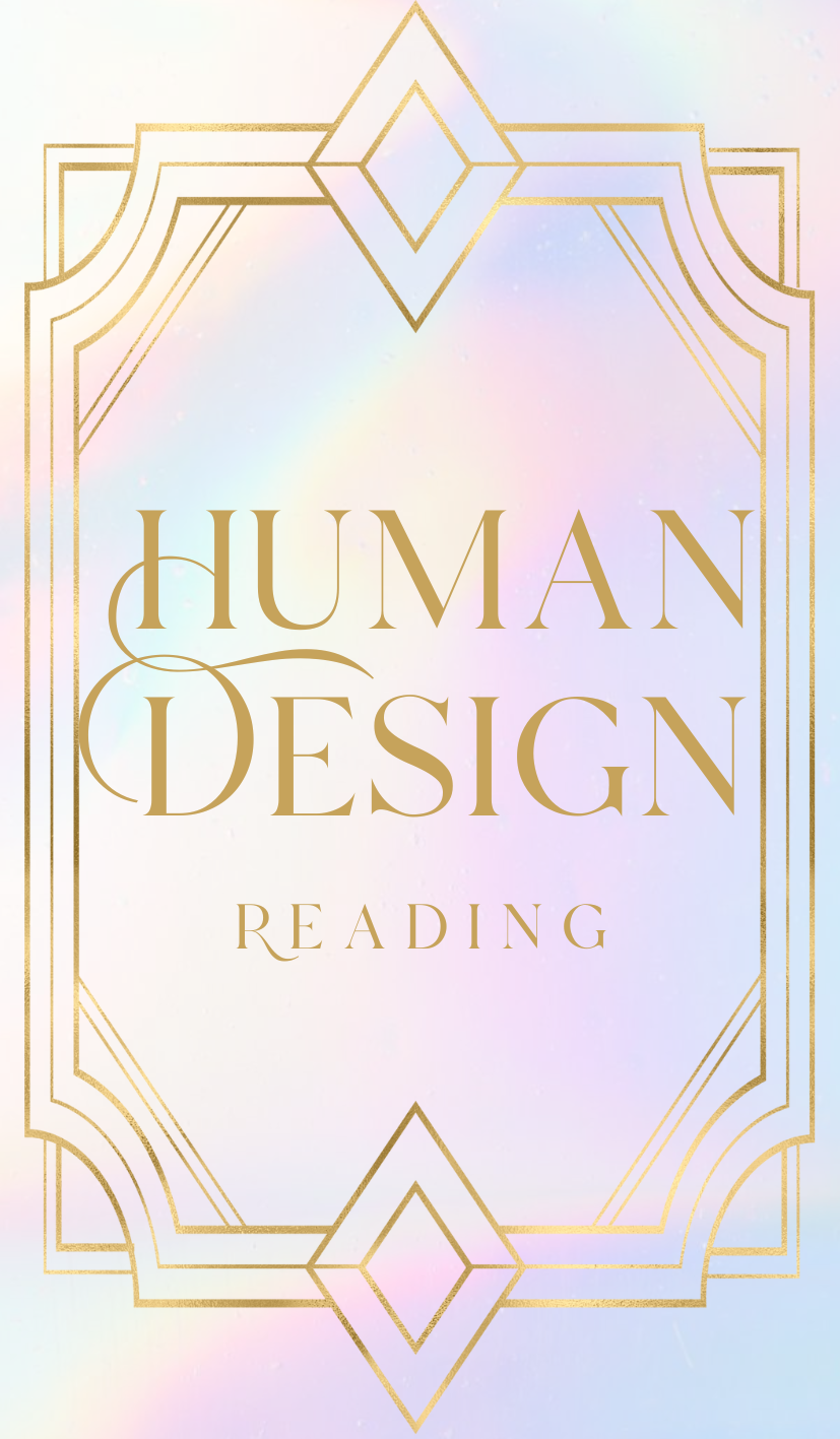 Human Design Reading